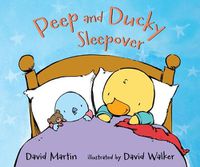 Cover image for Peep and Ducky Sleepover