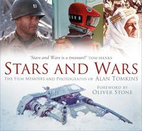 Cover image for Stars and Wars: The Film Memoirs and Photographs of Alan Tomkins