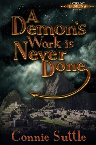 A Demon's Work Is Never Done