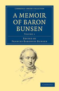 Cover image for A Memoir of Baron Bunsen