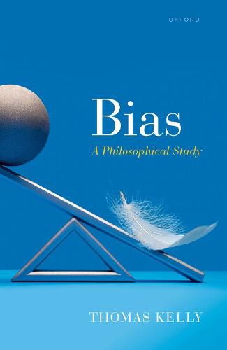Cover image for Bias: A Philosophical Study