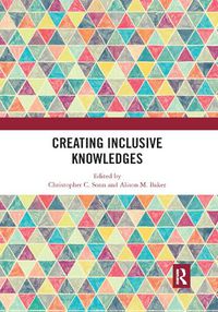 Cover image for Creating Inclusive Knowledges