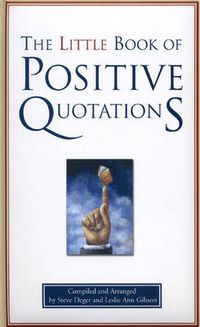 Cover image for The Little Book of Positive Quotations