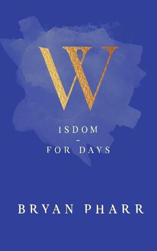 Cover image for Wisdom - For Days