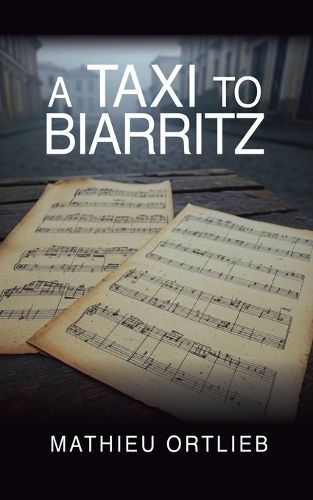 Cover image for A Taxi to Biarritz