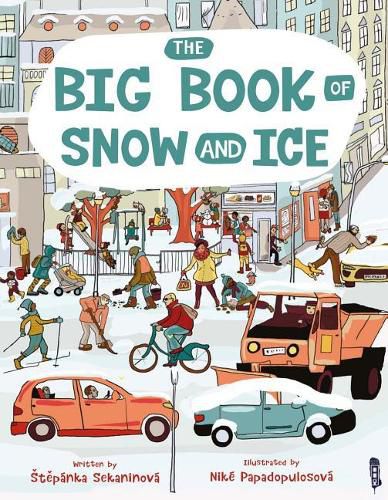 The Big Book Of Snow and Ice