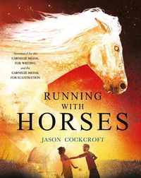 Cover image for Running with Horses