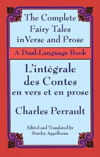 Cover image for The Fairy Tales in Verse and Prose/Les contes en vers et en prose: A Dual-Language Book