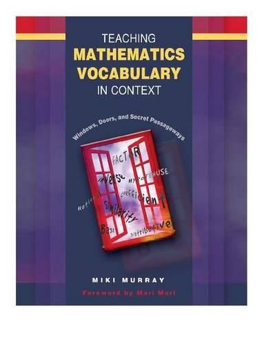 Cover image for Teaching Mathematics Vocabulary in Context: Windows, Doors, and Secret Passageways