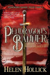 Cover image for PENDRAGON'S BANNER (The Pendragon's Banner Trilogy Book 2)