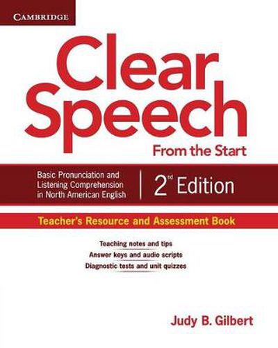 Cover image for Clear Speech from the Start Teacher's Resource and Assessment Book: Basic Pronunciation and Listening Comprehension in North American English