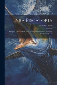 Cover image for Lyra Piscatoria