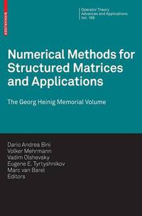 Cover image for Numerical Methods for Structured Matrices and Applications: The Georg Heinig Memorial Volume