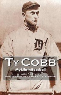 Cover image for My Life in Baseball: The True Record