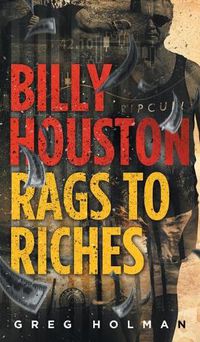 Cover image for Billy Houston Rags to Riches