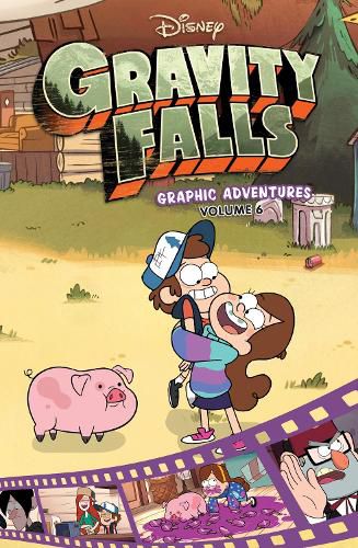Cover image for Gravity Falls Graphic Adventures: Volume 6 (Disney)
