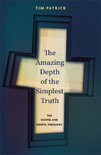 Cover image for The Amazing Depth of the Simplest Truth