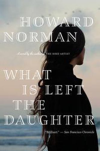 Cover image for What Is Left the Daughter