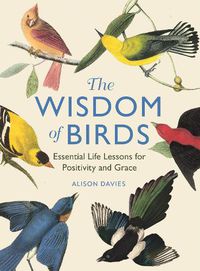 Cover image for The Wisdom of Birds
