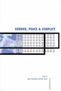 Cover image for Gender, Peace and Conflict