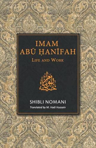 Cover image for Imam Abu Hanifah: Life and Work