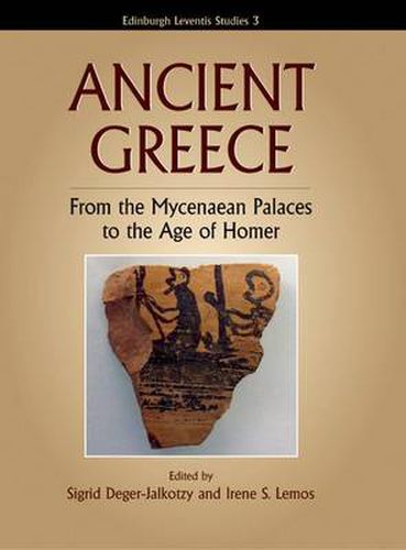 Cover image for Ancient Greece: From the Mycenaean Palaces to the Age of Homer