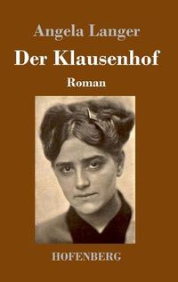 Cover image for Der Klausenhof: Roman