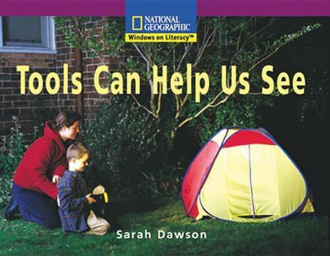 Cover image for Windows on Literacy Early (Social Studies: Technology): Tools Can Help Us See