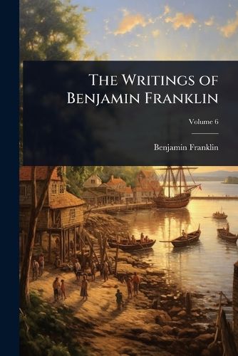 Cover image for The Writings of Benjamin Franklin