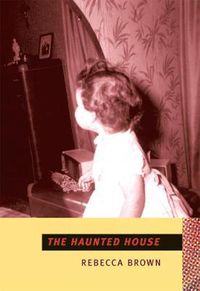 Cover image for The Haunted House: A Novel