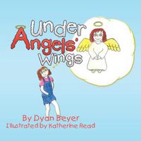 Cover image for Under Angels' Wings