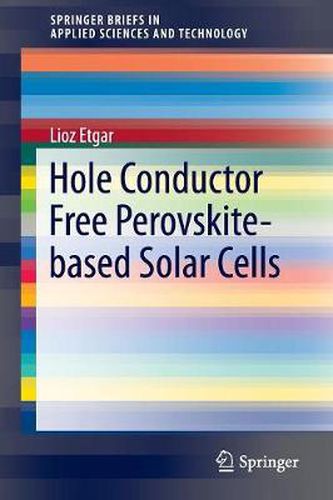 Cover image for Hole Conductor Free Perovskite-based Solar Cells