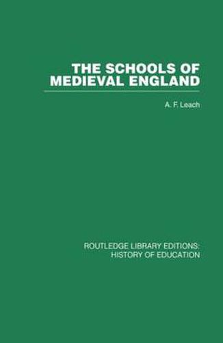 Cover image for The Schools of Medieval England