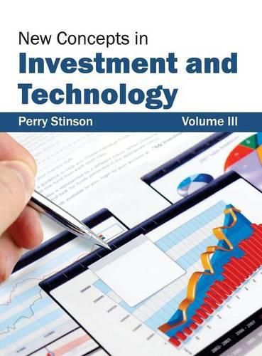 Cover image for New Concepts in Investment and Technology: Volume III