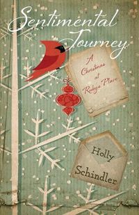 Cover image for Sentimental Journey: A Christmas at Ruby's Place