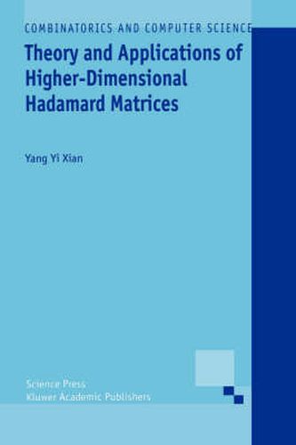 Cover image for Theory and Applications of Higher-Dimensional Hadamard Matrices