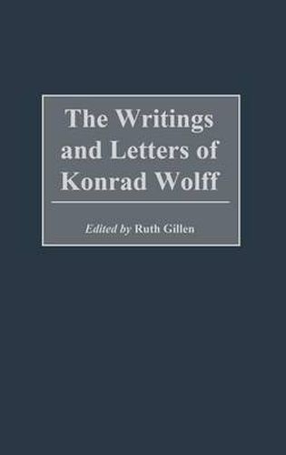 Cover image for The Writings and Letters of Konrad Wolff