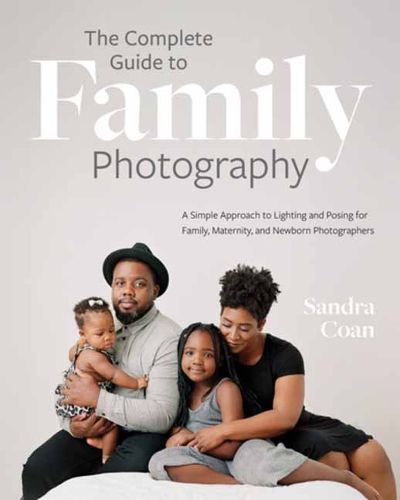 Cover image for The Complete Guide to Family Photography