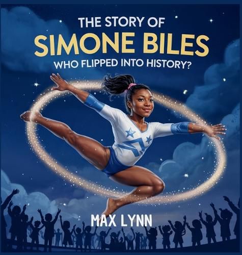 Cover image for The Story of Simone Biles