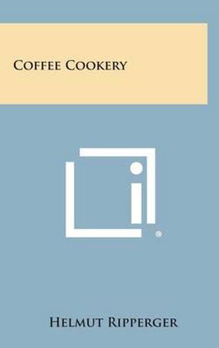 Cover image for Coffee Cookery