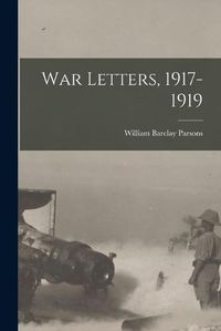 Cover image for War Letters, 1917-1919