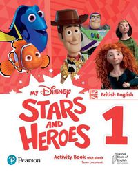 Cover image for My Disney Stars and Heroes British Edition Level 1 Activity Book with eBook