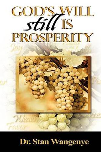 Cover image for God's Will still Is Prosperity!