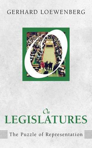 Cover image for On Legislatures: The Puzzle of Representation