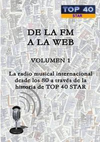 Cover image for De La Fm A La Web - Volumen 1