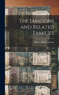 Cover image for The Jamesons and Related Families