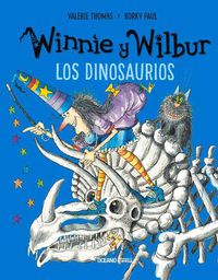 Cover image for Winnie Y Wilbur. Los Dinosaurios (Nueva Edicion)