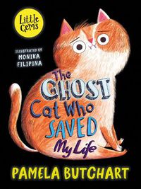 Cover image for The Ghost Cat Who Saved My Life