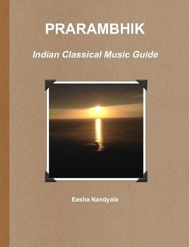 Cover image for PRARAMBHIK- Indian Classical Music Guide