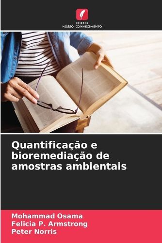 Cover image for Quantificacao e bioremediacao de amostras ambientais
